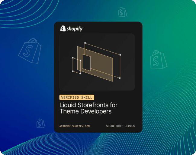 Liquid Storefronts for Theme Developers Certificazione